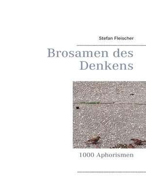 cover image of Brosamen des  Denkens